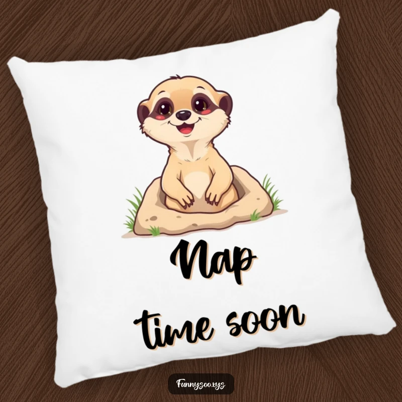 Funny Pillow designed with a happy meerkat popping out of its burrow, providing comfort and a touch of humorous character art for any room.