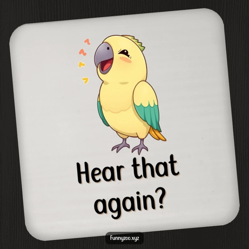 Funny coaster design of a parrot hilariously copying a sound, adding a whimsical touch to your home.