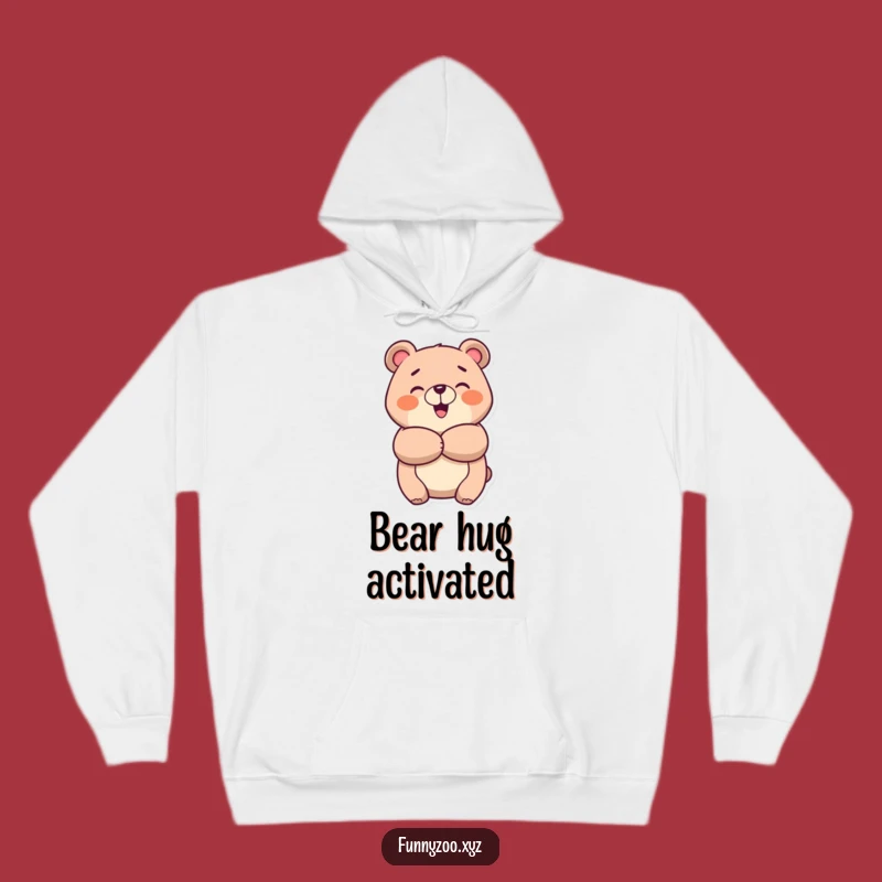 Funny Cheerful Bear Hug Hoodie: Cozy & Happy Animal Sweatshirt, Comforting Funny Gift