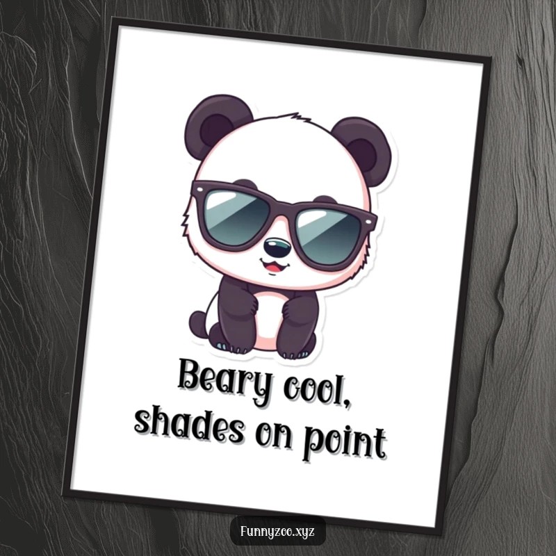 Funny Free Printable Wall Art: A cute panda character confidently sporting oversized sunglasses, creating a hip and humorous visual.