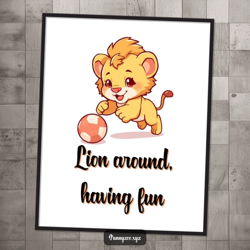 Funny Free Printable Wall Art: A cute and lively lion cub character captured in the act of playfully pouncing on a brightly colored bouncing ball.
