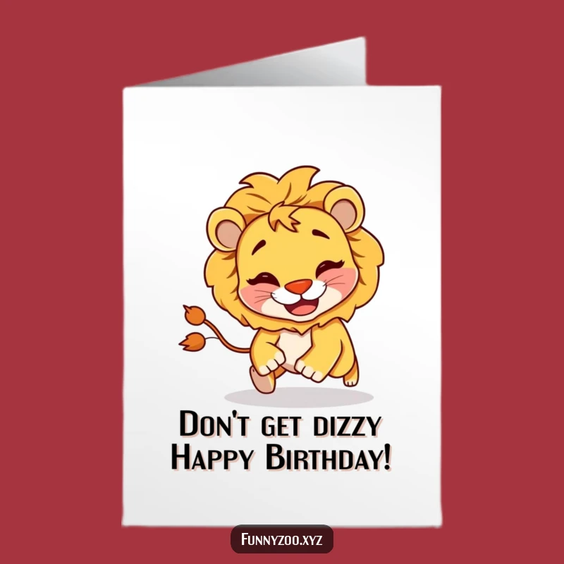 Free Printable Funny Lion Birthday Card - Goofy Tail Chase Fun!