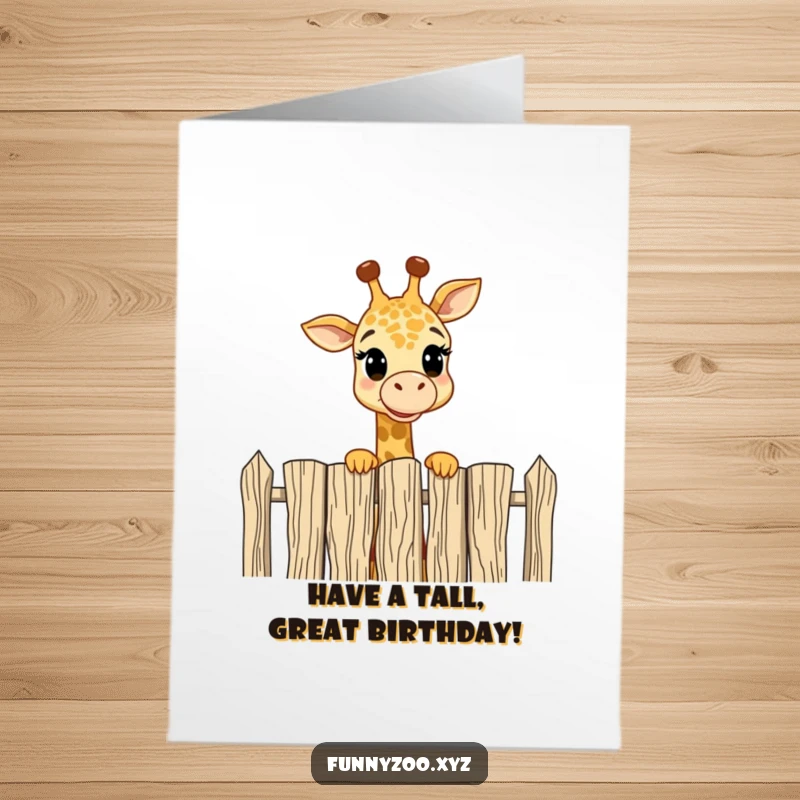 Funny Free Printable Birthday Card: Cheerful giraffe character peeks over a tall fence with an amused expression.