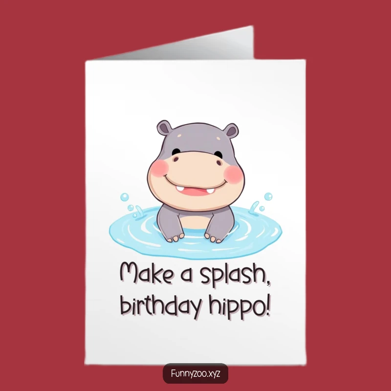 Funny Free Printable Birthday Card: Smiling Hippo Splash - Happy Day!