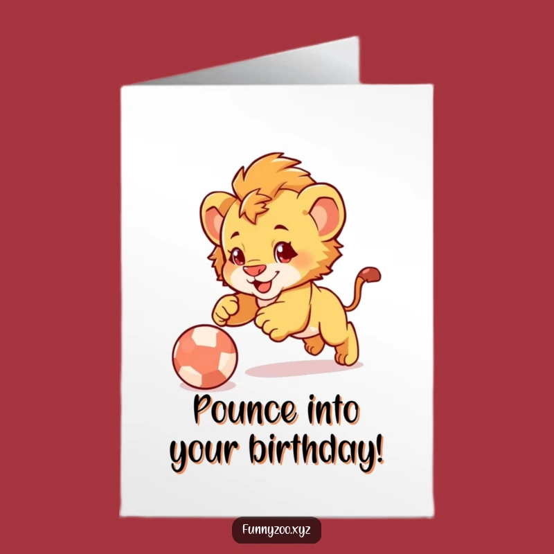 Free Printable Birthday Card: Lion Cub Pounce - Playful Downloadable Gift!