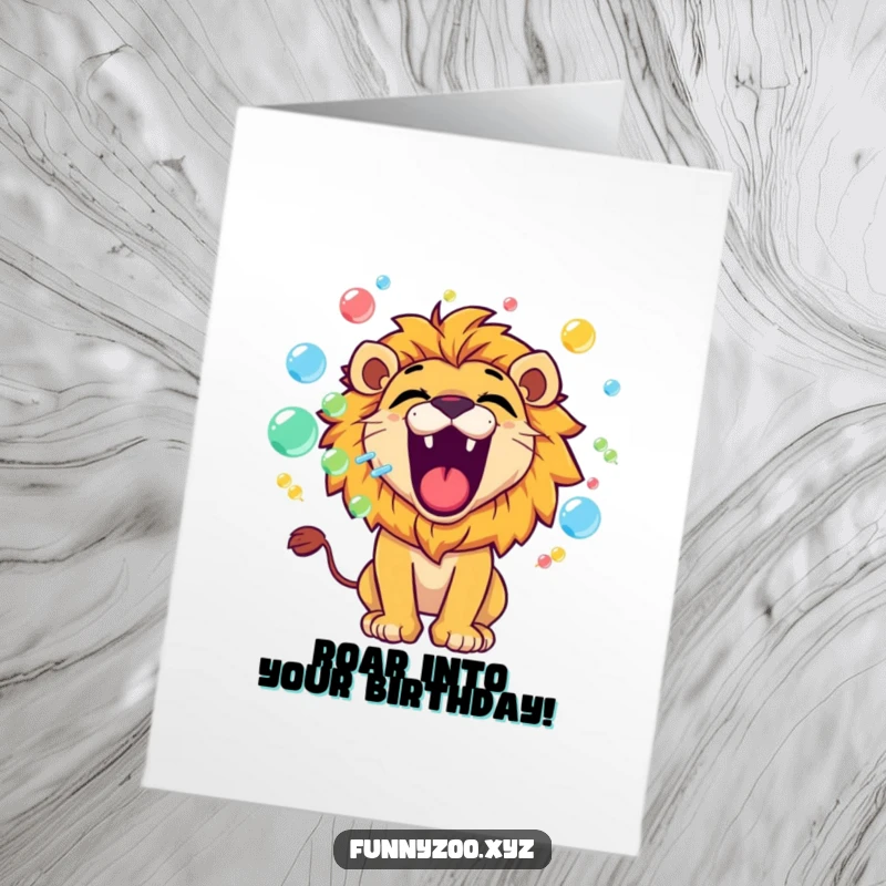 Free Printable Lion Birthday Card: A lion roars playfully, blowing a stream of colorful bubbles for birthday wishes.