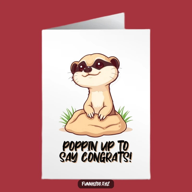 Free Printable Funny Meerkat Congrats Card: Curious Pop-Up Downloadable Gift