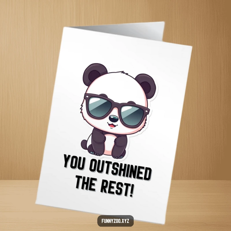 Funny Free Printable Congratulations Card: A cute panda character sporting oversized sunglasses with confidence, celebrating achievement in cool style.