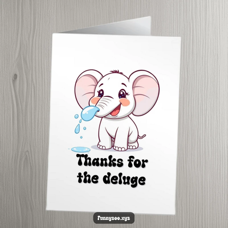 Funny Free Printable Thank You Card: Delighted cartoon elephant spraying water from its trunk, perfect for conveying thanks with a splash.