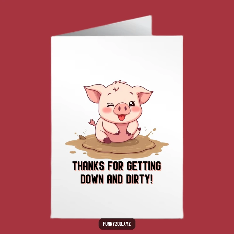 Free Printable Piglet Thank You Card: Funny Downloadable Greeting for Muddy Gratitude