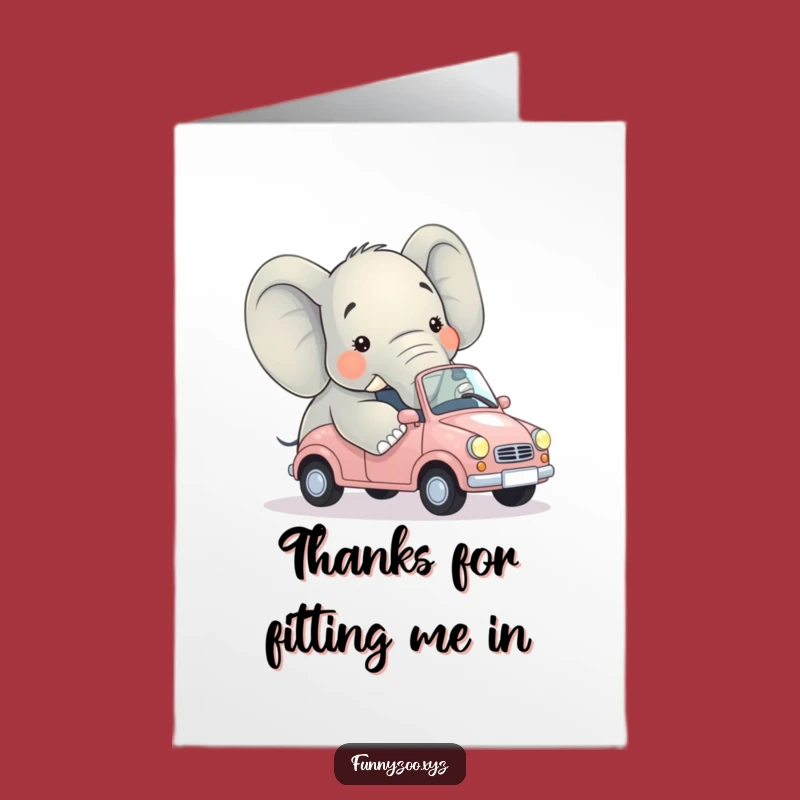 Free Printable Thank You Card: Elephant Car Oops Humorous Downloadable Gift