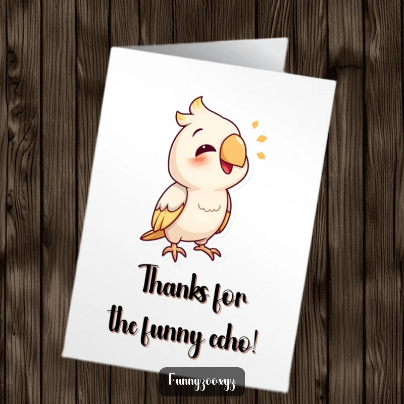 Funny Free Printable Thank You Card: A smiling parrot character amusingly mimicking a sound, offering a lighthearted and humorous way to say thanks.