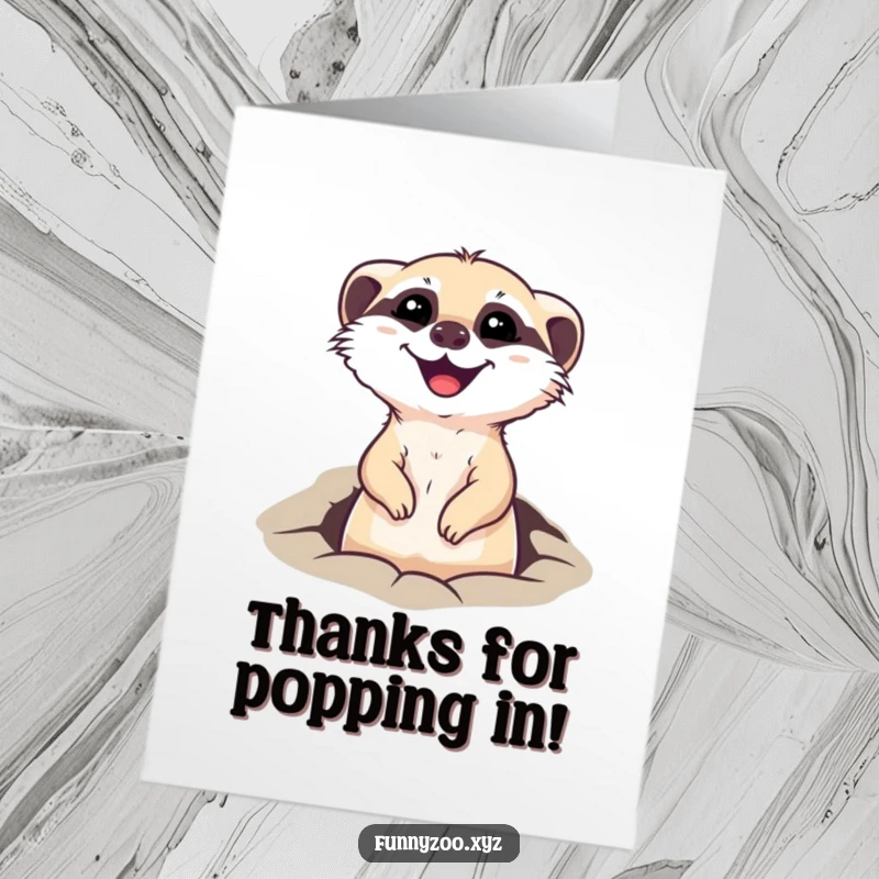 Funny free printable thank you card with a cheerful meerkat popping its head out of a hole, conveying thanks.