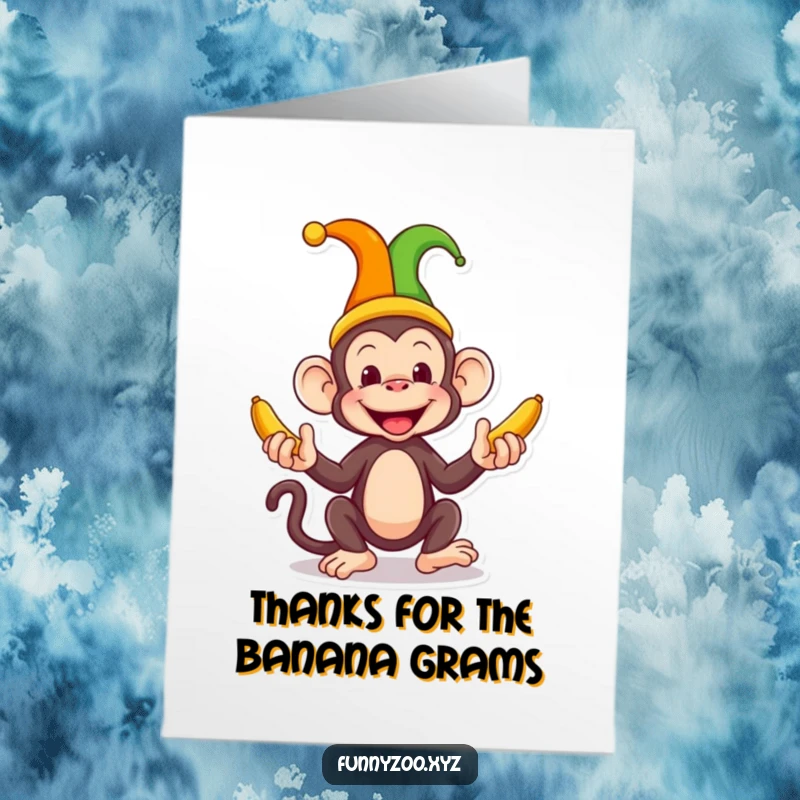 Funny Free Printable thank you card: A silly monkey in a jester hat juggling bananas as a thank you.