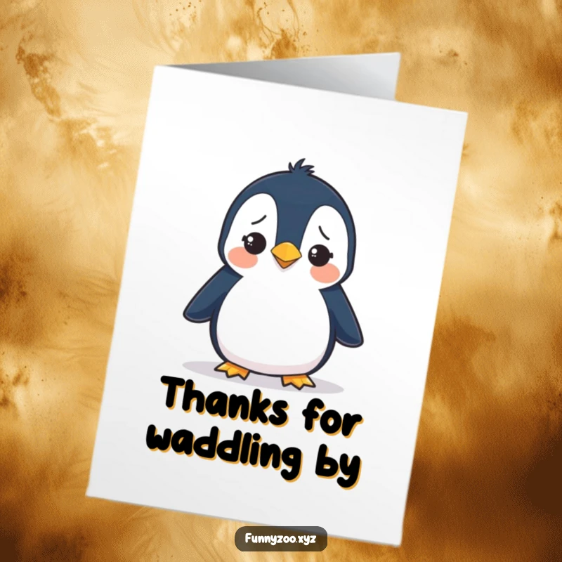 Funny Free Printable Thank You Card: A silly penguin waddling with a perplexed expression, a humorous thank you gesture.