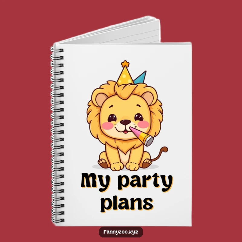 Funny Lion Party Notebook: Jot Down Celebration Ideas, Perfect Hilarious Gift!