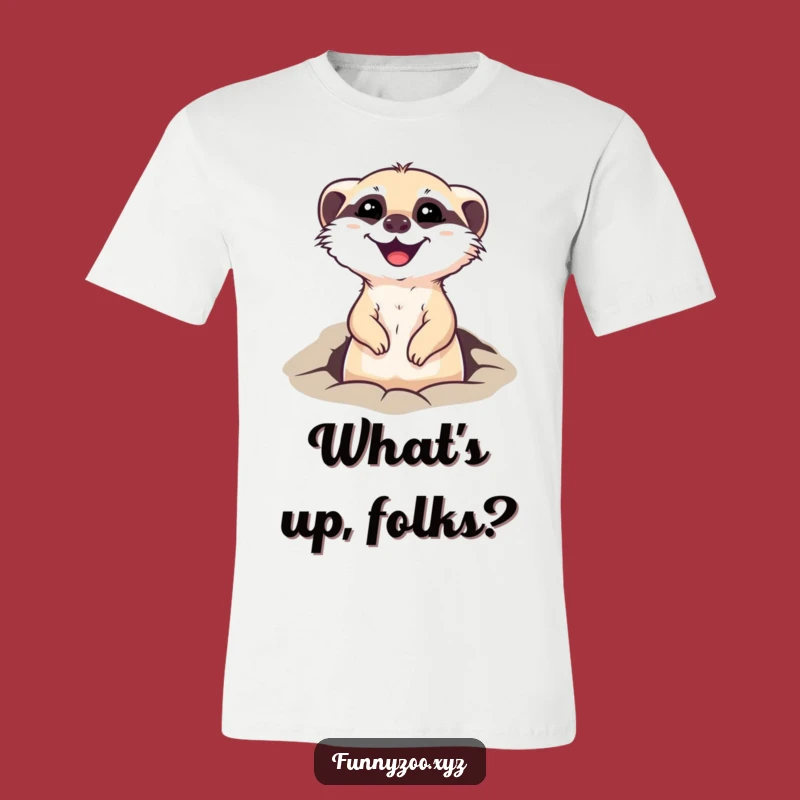 Funny Meerkat T-Shirt: Be Alert and Amused with This Character!